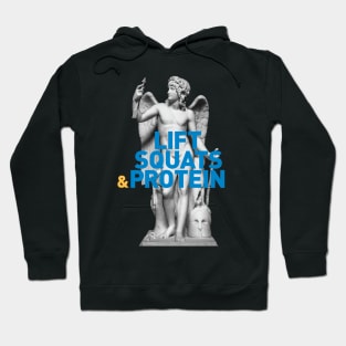 Lift, Squats & Protein Hoodie